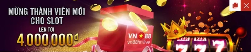 Quà chào mừng thành viên mới cực khủng tại nhà cái VN88