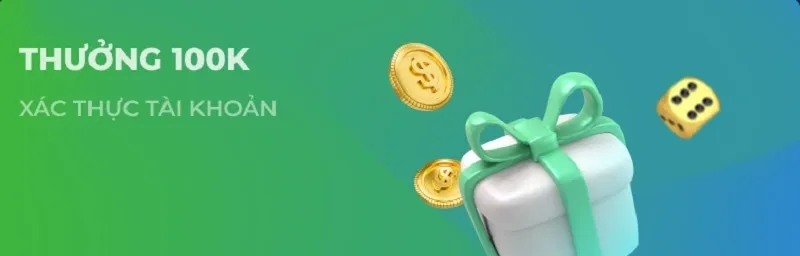 Tặng nóng Giftcode hấp dẫn khi xác minh thông tin tài khoản