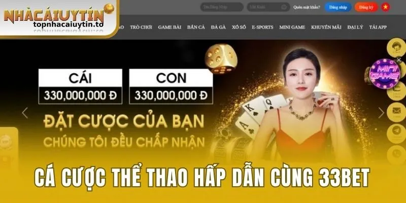 Cá cược thể thao hấp dẫn cùng 33bet
