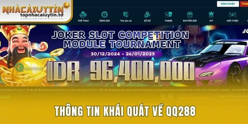 Thông tin khái quát về QQ288